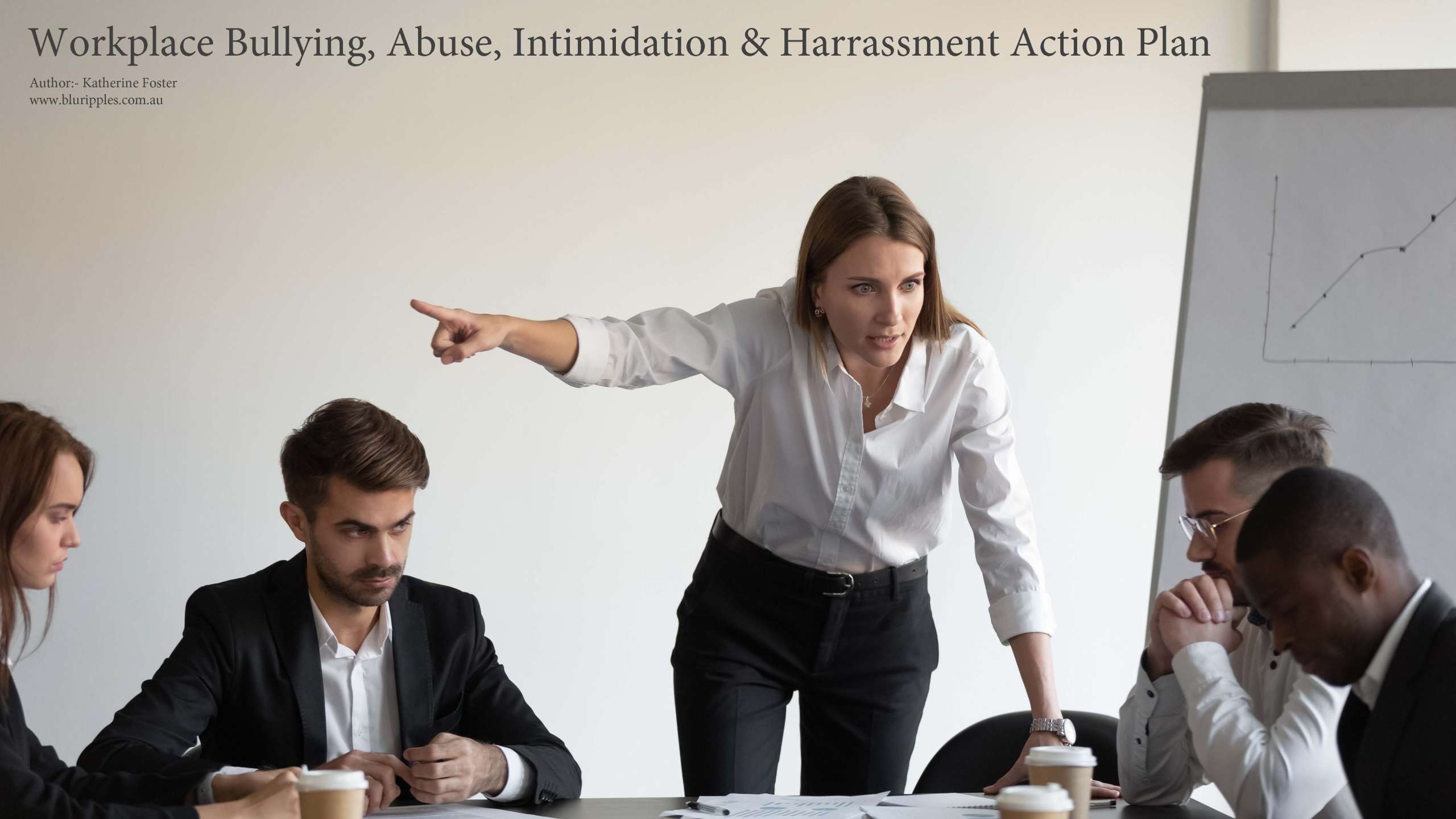 Career Counselling Specialist Katherine Foster Share a 5 Step Workplace Abuse Action Plan to help you navigate workplace bullying, harassment and intimidation. Author Katherine Foster